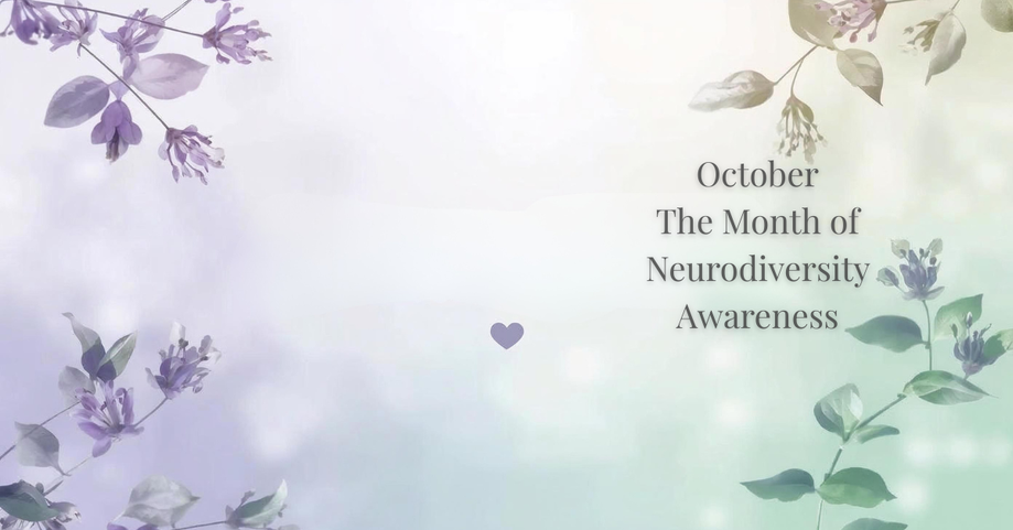 October and the Brilliance of Neurodiversity ✨