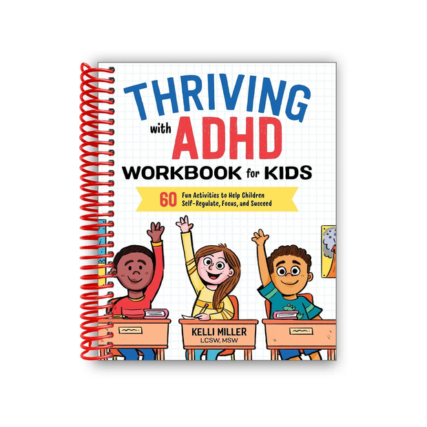 Thriving with ADHD Workbook for Kids – Spiral-Bound English Edition